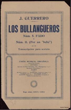 Los bullangueros : Fado y Por un bebé