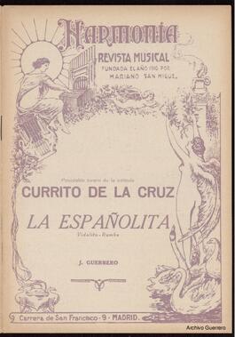 Currito de la Cruz : pasodoble torero de la película ; La españolita: vidalita-rumba