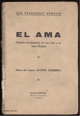 El ama : comedia lírico-dramática en tres actos y en verso, original