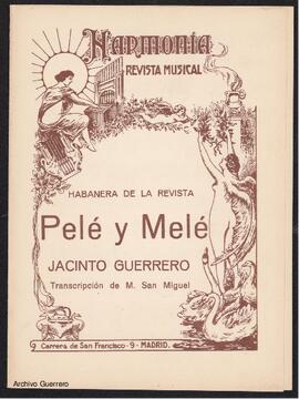 Habanera de la revista Pelé y Melé