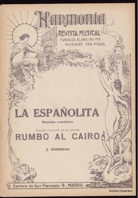 La españolita. Mazurka romántica ; Canción marinera de la película Rumbo al Cairo