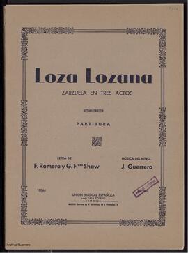 Loza lozana : zarzuela en tres actos