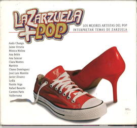 La zarzuela + pop : los mejores artistas del pop interpretan temas de zarzuela