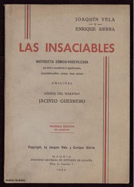 Las insaciables : historieta cómico-vodevilesca en doce cuadros y apoteosis considerados, como tr...