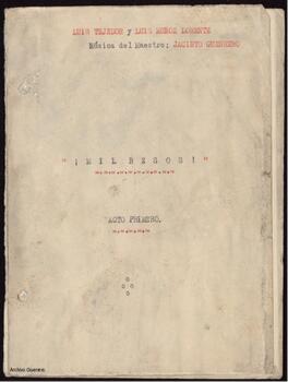 Mil besos : comedia musical arrevistada en tres actos, (segundo y tercero sin interrupción), divi...
